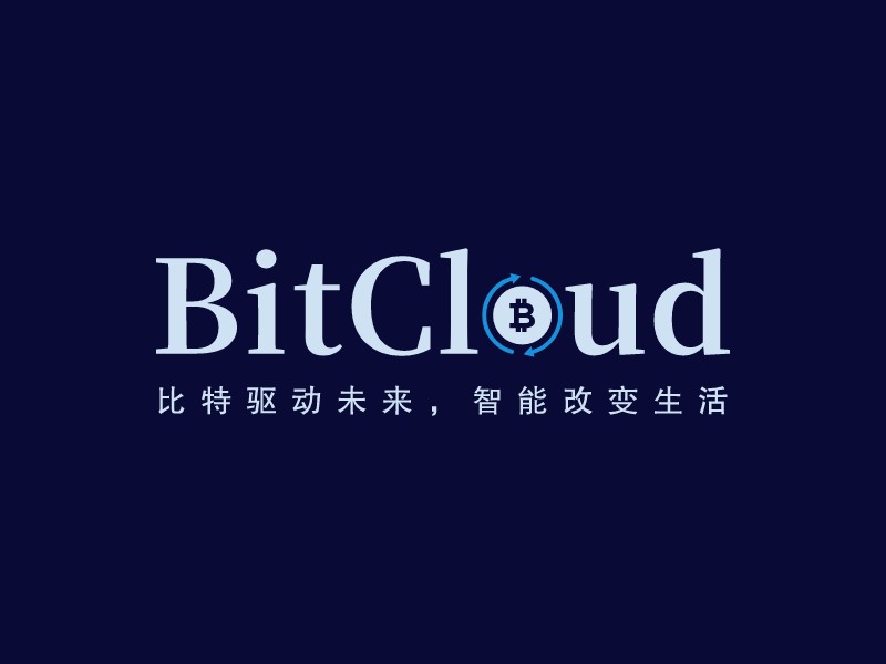 BitCloud - 比特驅(qū)動未來，智能改變生活